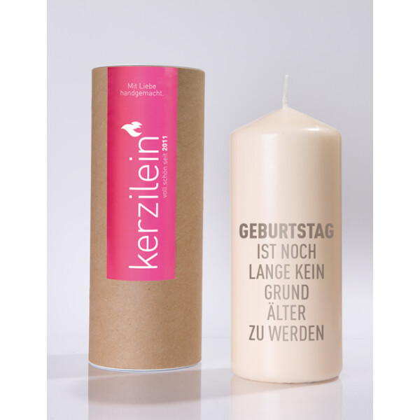 Mea Living Flamme, grau "Geburtstag ist noch lange kein Grund älter zu werden"