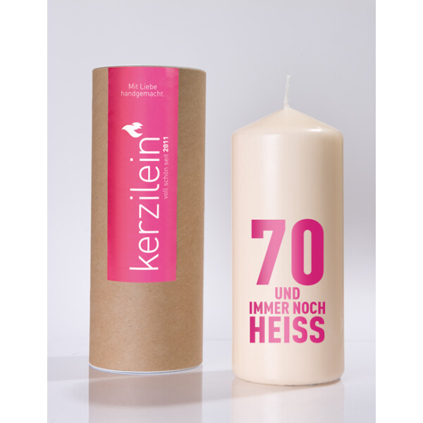 Mea Living Flamme, pink "70 UND IMMER NOCH HEISS"